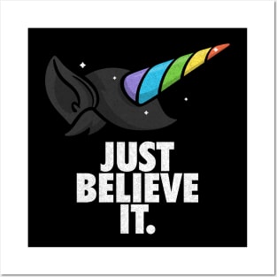 Just believe it Posters and Art